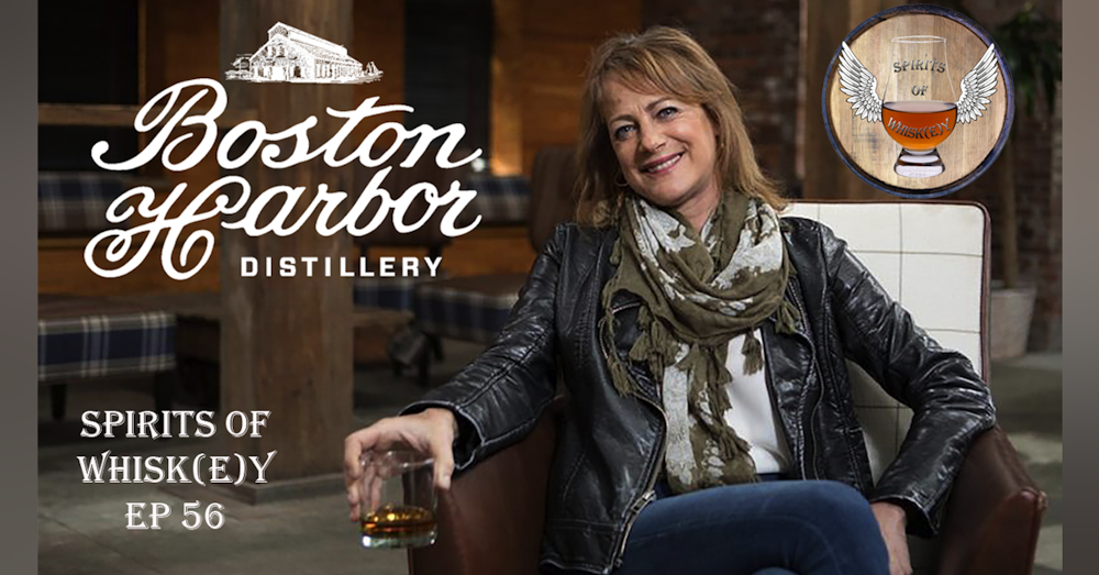 SOW EP 56 - Boston Harbor Distillery's First Lady, Rhonda Kallman