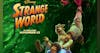 「奇異大世界」 Strange World 《免费电影 2022 在線觀看電影 国语》高清完整版