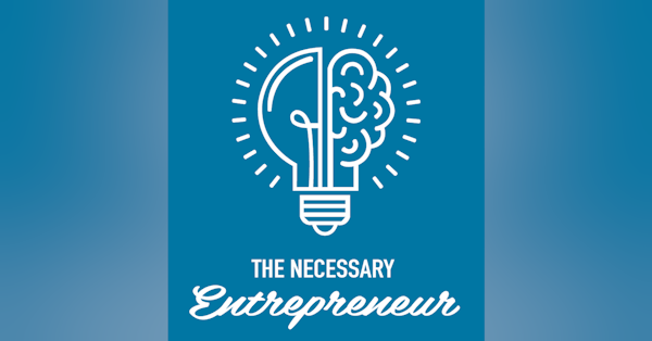 The Necessary Entrepreneur Newsletter Signup