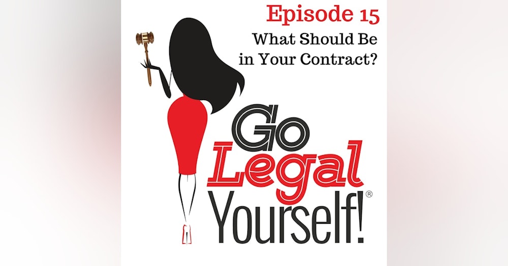 Ep. 15 What Should be in Your Contract