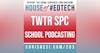 (TWTR SPC) School Podcasting - HoET203