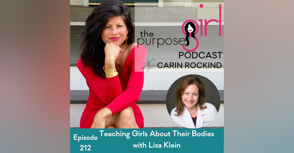 212 Teaching Girls About Their Bodies with Lisa Klein