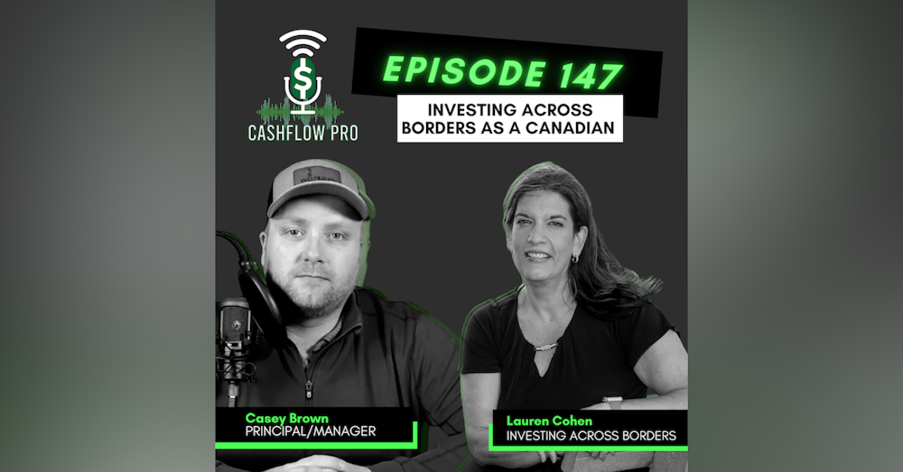 Investing Across Borders as a Canadian with Lauren Cohen
