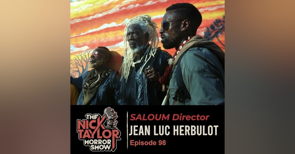 SALOUM Director, Jean Luc Herbulot [Episode 98]