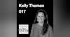 Kelly Thomas - Transformational Coaching, Addiction Recovery and Healing Through Community (017)