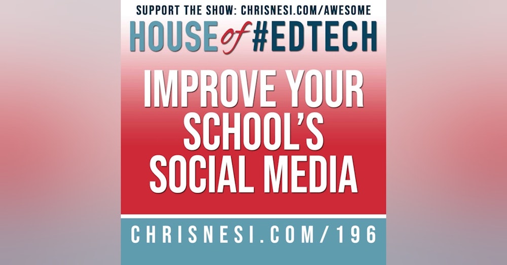 Improve Your School's Social Media - HoET196