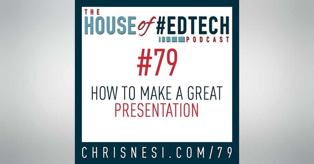 How To Create Great Presentations - HoET079