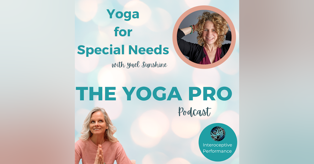 Yoga for Special Needs with Yael Sunshine