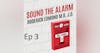 Sound the Alarm - Owens and Covid