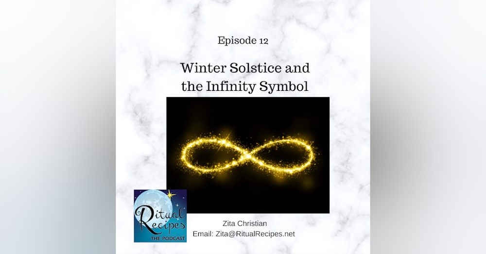 Winter Solstice Ritual and the Infinity Symbol