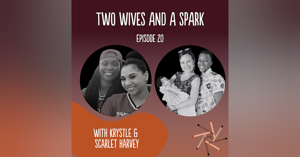 Normalizing Our Love with Krystle & Scarlet Harvey