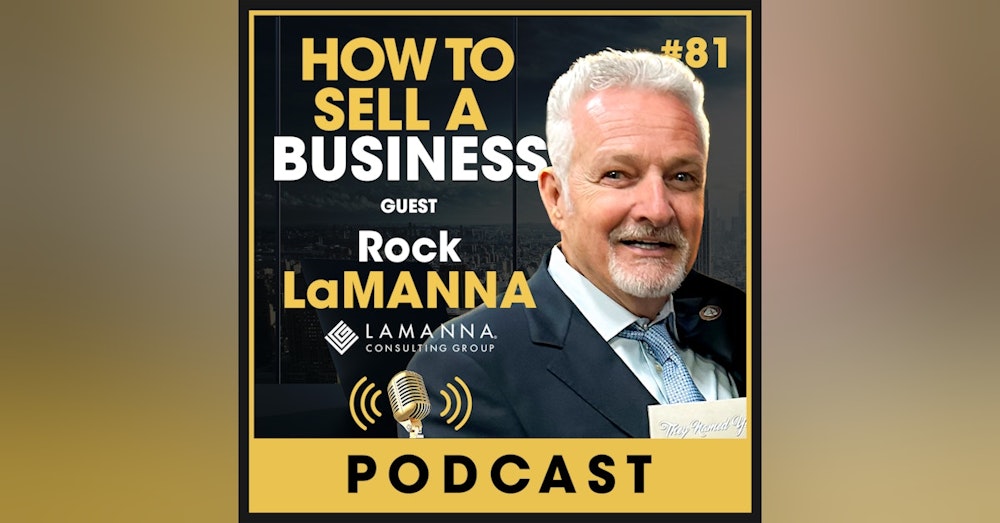 EP 81: How to Sell a Printing Business with the Deal Flow Guy, Rock LaManna