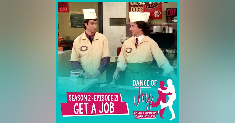 Get A Job - Perfect Strangers Season 2 Episode 21