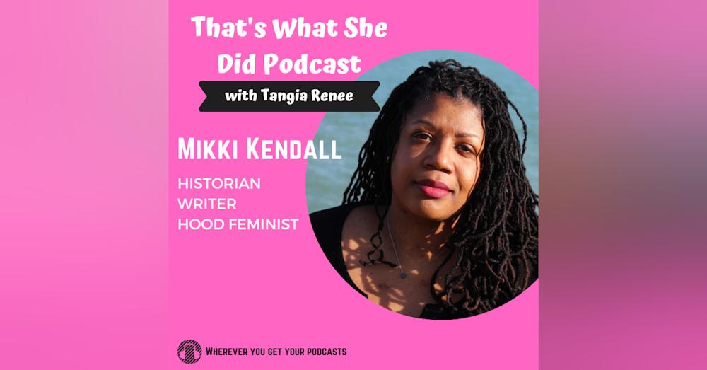 S4E8: Making Trouble with Mikki Kendall