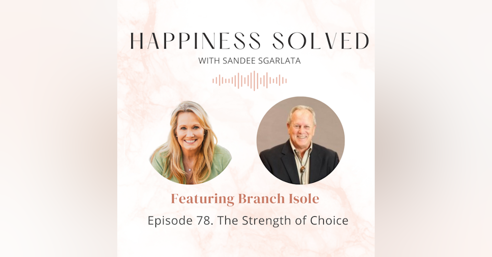 78. The Strength of Choice with Branch Isole