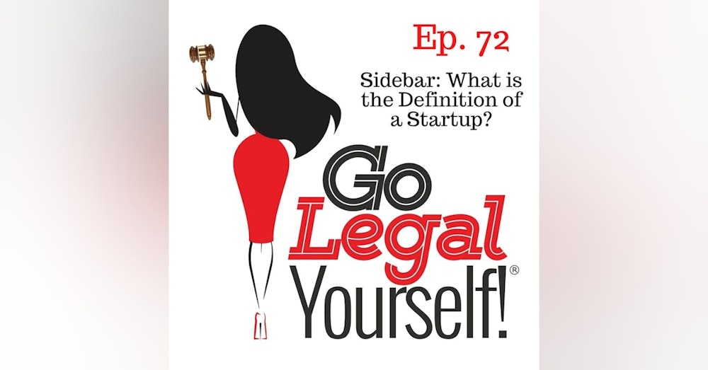 Ep. 72 Sidebar: What is the Definition of a Startup?