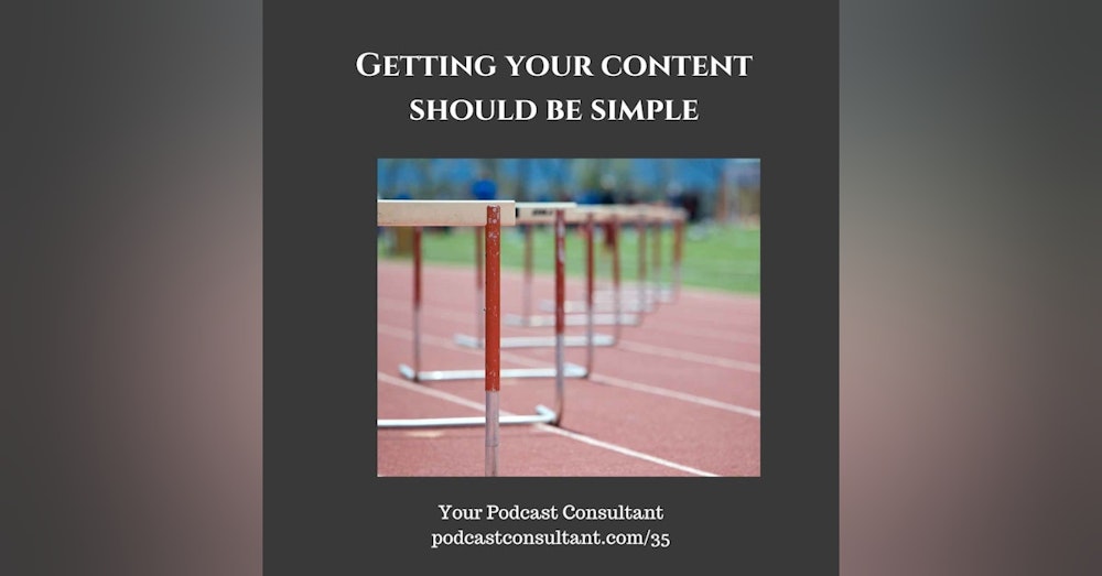 Getting Your Content Should Be Simple