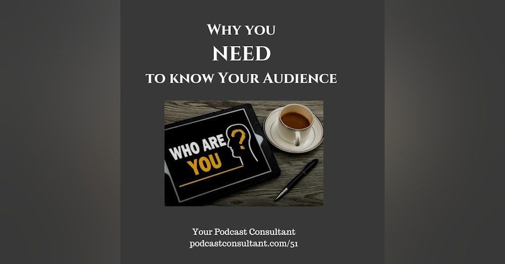 Why You NEED to Know Your Audience