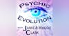 Psychic Evolution S1E6: Connecting with your Spirit Guides & Listener Questions, OH MY!