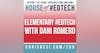 Elementary #EdTech with Dani Romero - HoET206