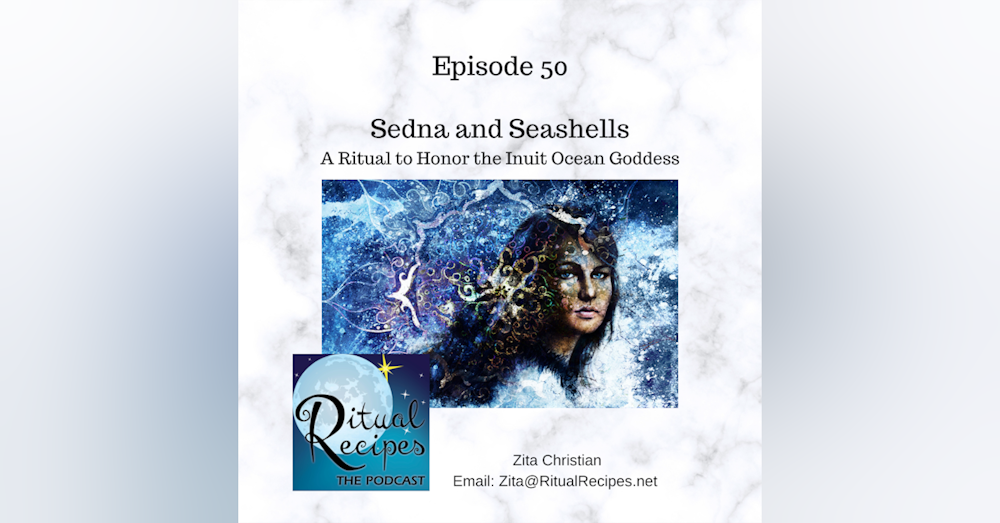 Sedna, a Ritual for the Inuit Goddess of the Arctic Ocean
