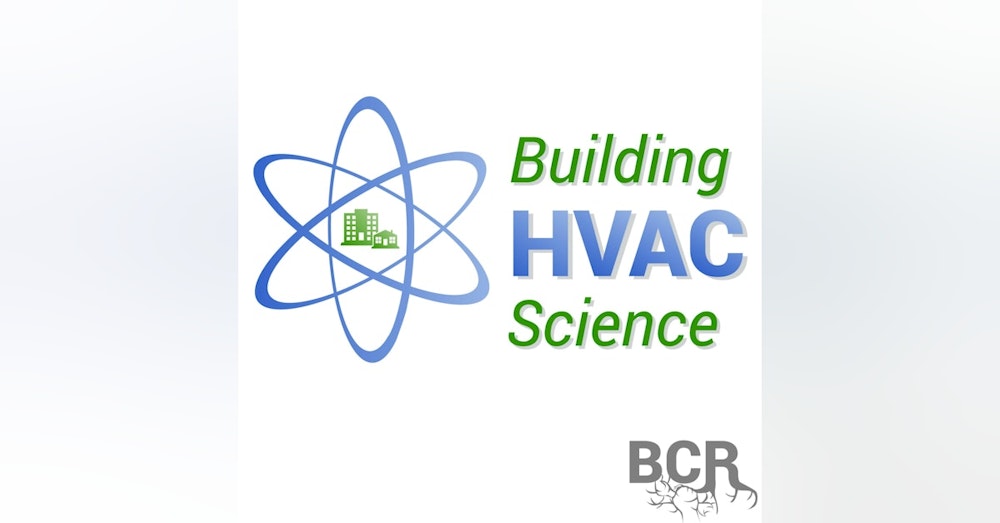 EP81 HVAC Chemistry with Rachel & Eric Kaiser (April 2022)