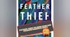Feather Thief FN Book Club and Trakker Products EP273