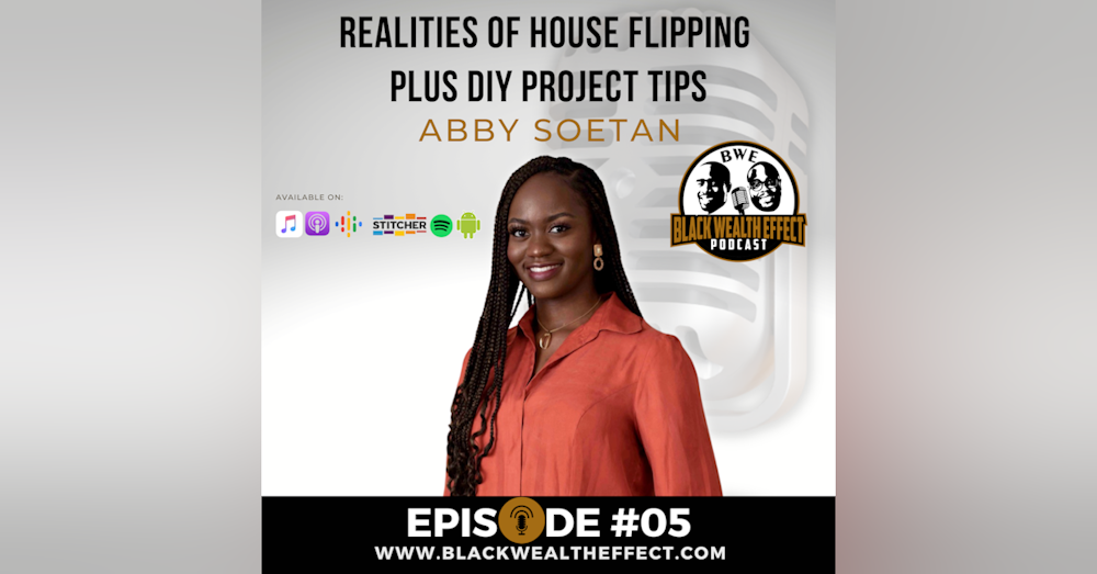 Realities of House Flipping PLUS DIY Project Tips with Abby Soetan