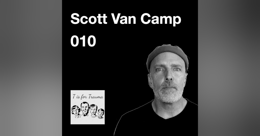 010 Scott Van Camp - Working in Group Homes, Men's Issues, Cultivating Humility, and Warrior-Poets