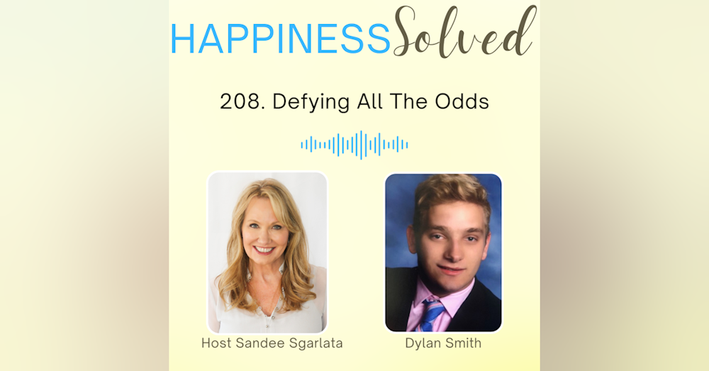 208. Defying All The Odds with Dylan Smith