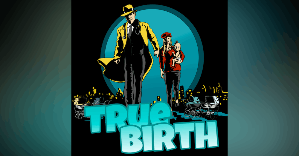True Birth Trailer