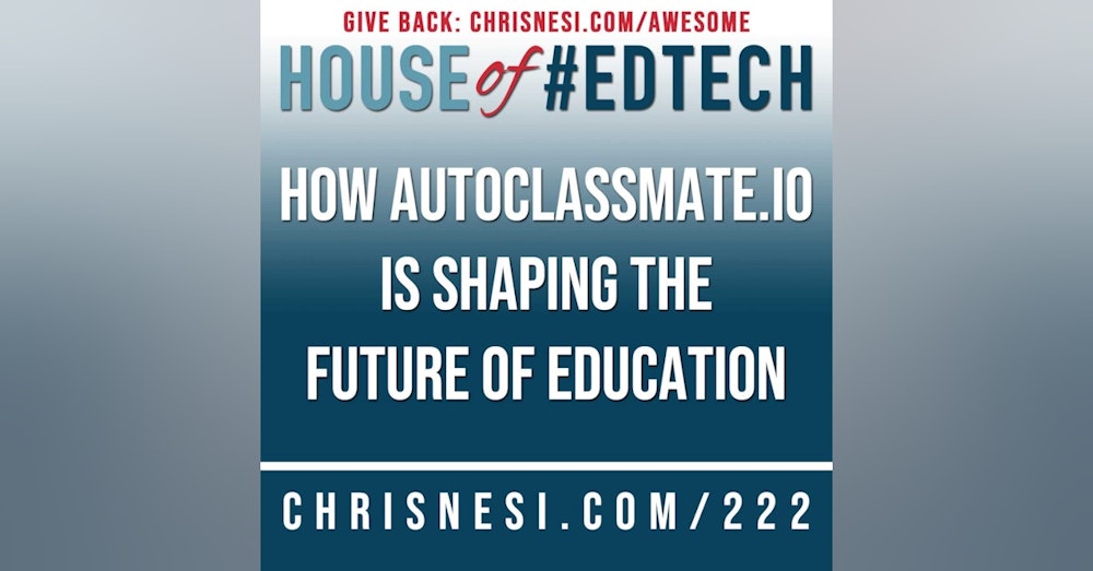 How AutoClassmate.io is Shaping the Future of Education - HoET222