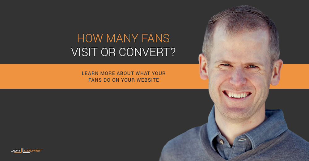 How Many Facebook Fans Visit Your Website or Convert?
