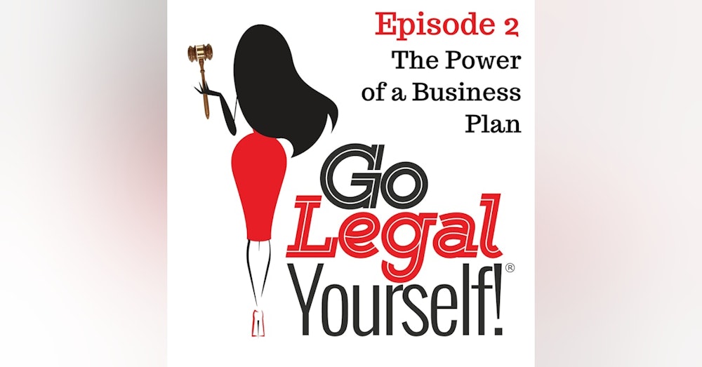 Ep. 2 The Power of a Business Plan