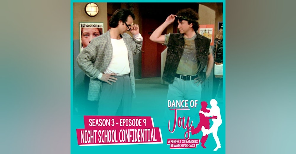 Night School Confidential - Perfect Strangers Season 3 Episode 9