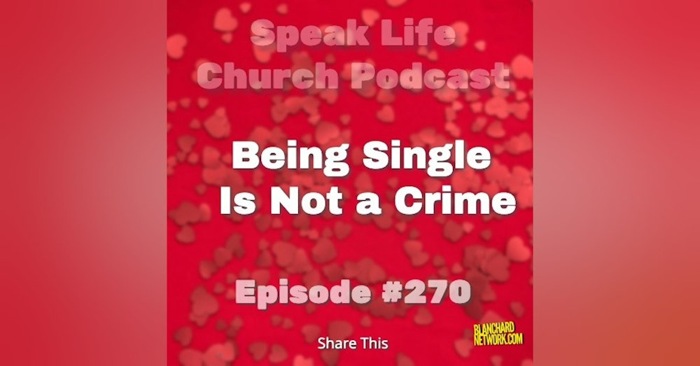 Being Single Is Not A Crime