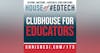 Clubhouse for Educators - HoET173