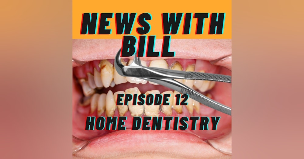 012: Home Dentistry