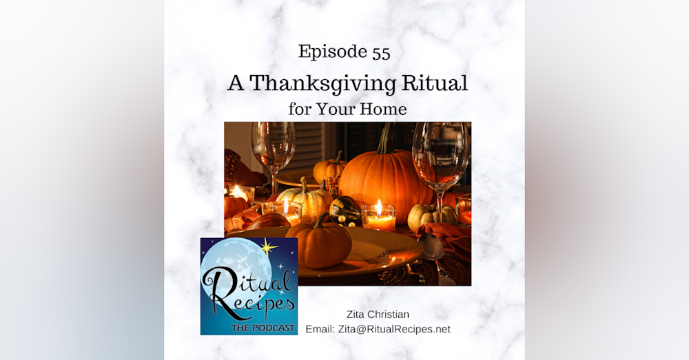 A Thanksgiving Ritual for Your Home