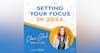 Setting your focus in 2024