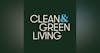 Clean & Green Living