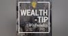 016:  The 17 Wealth Files Pt. 2 | WTW