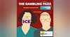 Reda Seiliute; Stuart Simms; Mark Flores-Martin – ICE DAY ONE with The Gambling Files RTFM 143