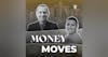 The Latest in Real Estate, Politics, and Financial Markets | Money Moves