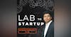 Lab to Startup