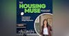 The Housing Muse