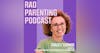RAD Parenting Podcast