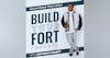 Build Your Fort With Lentheus Chaney