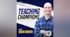 Confidence, Mindset, and Helping Students See Their Extraordinary with Matt Matkovich