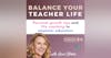 The Ultimate Educator's Handbook for Happiness: Part 2 - Presence, Flow & Classroom Brain Breaks